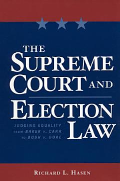 The Supreme Court and Election Law