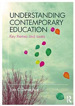 Understanding Contemporary Education