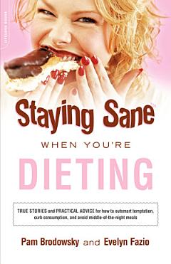 Staying Sane When You\'re Dieting