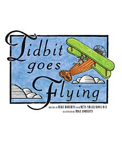 Tidbit Goes Flying