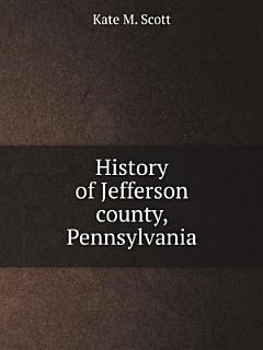 History of Jefferson county, Pennsylvania