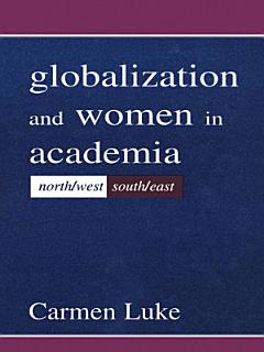 Globalization and Women in Academia