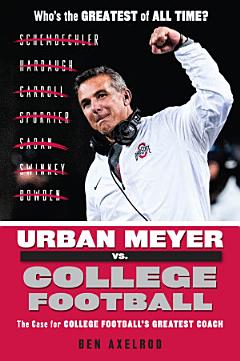 Urban Meyer vs. College Football