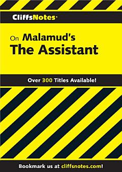 CliffsNotes on Malamud\'s The Assistant