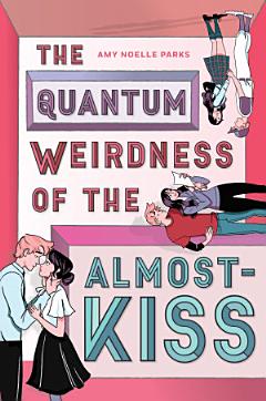 The Quantum Weirdness of the Almost-Kiss