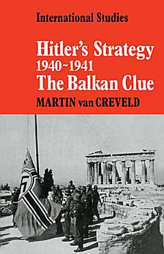 Hitler\'s Strategy 1940-1941