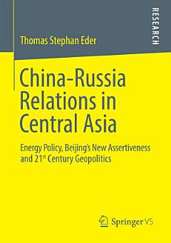 China-Russia Relations in Central Asia