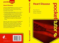 Pocket Tutor Heart Disease