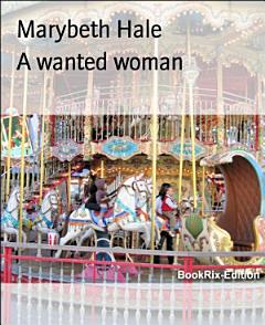 A wanted woman