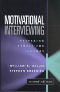 Motivational Interviewing, Second Edition