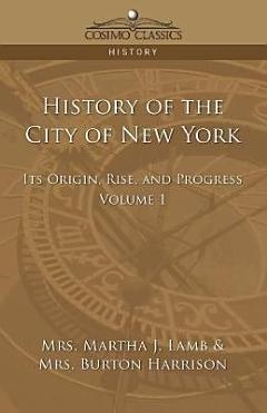 History of the City of New York