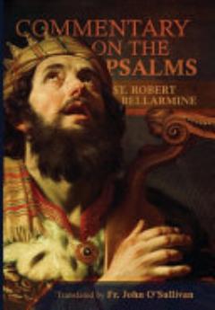 A Commentary on the Book of Psalms