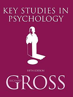 Key Studies in Psychology, 5th Edition