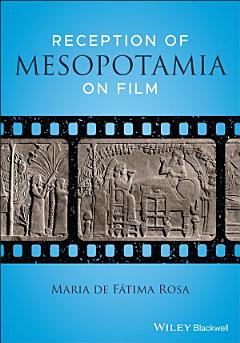 Reception of Mesopotamia on Film