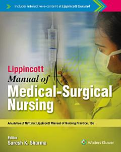 Lippincott Manual of Medical - Surgical Nursing Adaptation of Nettina: Lippincott Manual of Nursing