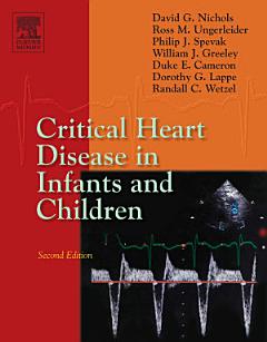 Critical Heart Disease in Infants and Children E-Book