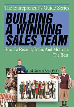 BUILDING A WINNING SALES TEAM