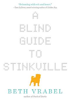 A Blind Guide to Stinkville