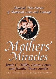 Mothers\' Miracles