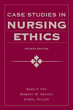 Case Studies in Nursing Ethics