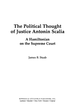 The Political Thought of Justice Antonin Scalia