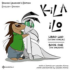 KiLA iLO 1: Spanish Learner\'s Edition