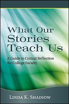 What Our Stories Teach Us