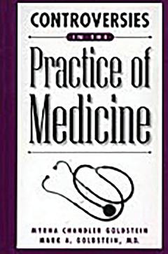 Controversies in the Practice of Medicine