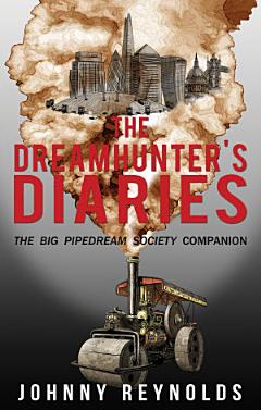 The Dreamhunter\'s Diaries