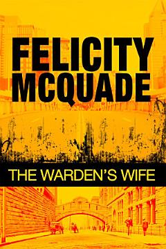 The Warden\'s Wife