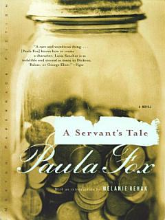 A Servant\'s Tale: A Novel