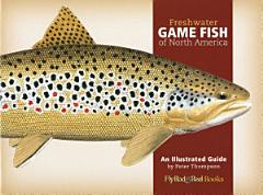 Freshwater Game Fish of North America