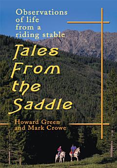 Tales from the Saddle