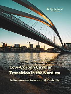 Low-Carbon Circular Transition in the Nordics