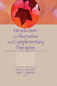 Introduction to Alternative and Complementary Therapies