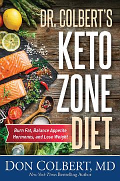 Dr. Colbert\'s Keto Zone Diet