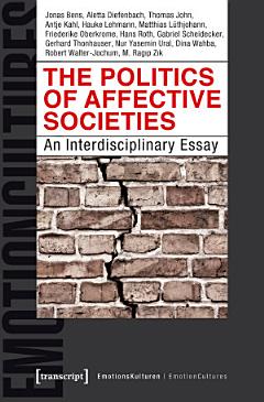 The Politics of Affective Societies