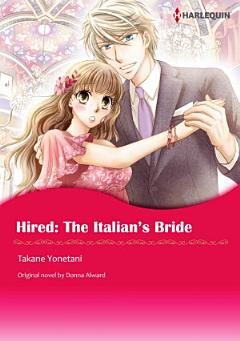 HIRED: THE ITALIAN\'S BRIDE