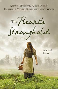 The Heart\'s Stronghold