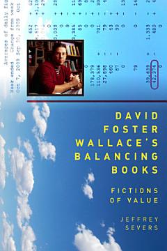 David Foster Wallace\'s Balancing Books