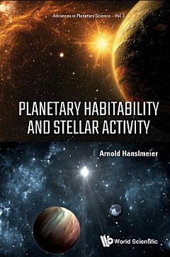 Planetary Habitability And Stellar Activity