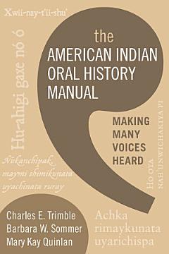 The American Indian Oral History Manual