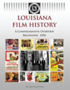 Louisiana Film History