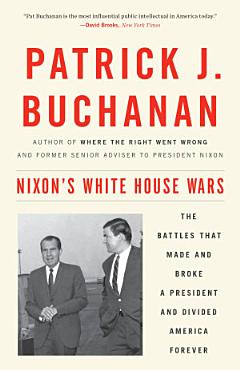 Nixon\'s White House Wars