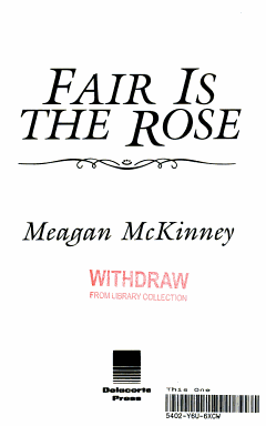 Fair is the Rose