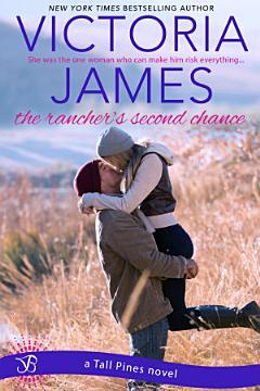 The Rancher\'s Second Chance