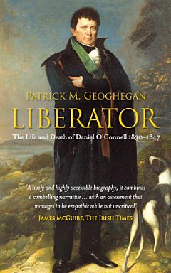 Liberator Daniel O\'Connell