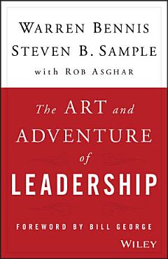 The Art and Adventure of Leadership