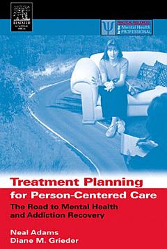 Treatment Planning for Person-Centered Care