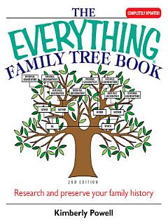 The Everything Family Tree Book